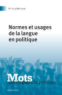 Mots. Les langages du politique, n°111/2016, Normes et usages de la langue en politique