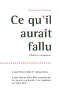 Ce qu'il aurait fallu