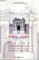 Guide des archives et de la bibliothèque du service historique de l'armée de Terre