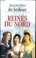 Reines du Nord