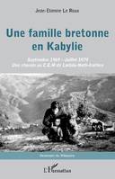 Une famille bretonne en Kabylie, Septembre 1969- juillet 1974