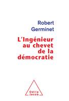 L'Ingénieur au chevet de la démocratie