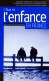 L'état de l'enfance en France, réalités et difficultés