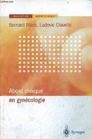 Abord clinique en gynécologie