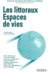 Les littoraux, espaces de vies