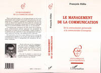 Le Management de la Communication, De la communication personnelle à la communication d'entreprise