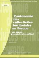 L'autonomie des collectivités territoriales en Europe, Une source potentielle de conflits ?