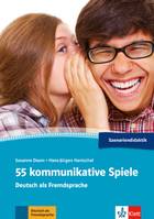 55 Kommunikative Spiele, Deutsch als Fremdsprache
