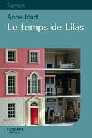 Le temps de Lilas