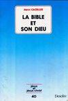 La bible et son dieu