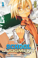 1, School Judgment - Tome 1