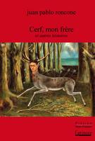 Cerf, mon frère