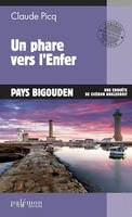 Un phare vers l'Enfer, Une enquête de Cicéron Angledroit - Tome 19