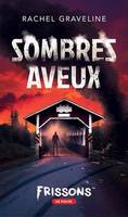 SOMBRES AVEUX