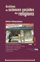 Archives de sciences sociales des religions n°196 - Bulletin