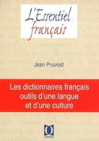 Les dictionnaires français, outils d'une langue et d'une culture