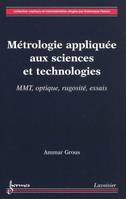 2, Métrologie appliquée aux sciences et technologies, MMT, optique, rugosité, essais