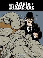 5, Adèle Blanc-sec (Tome 5) - Le Secret de la salamandre