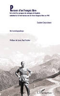 Parcours d'un Français libre, Ou le récit d'un sauvageon des montagnes du Dauphiné, combattant sur le front tunisien avec les Forces françaises libres en 1943