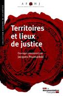 Territoires et lieux de justice