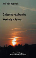 Cadences vagabondes, Bilingue français-polonais