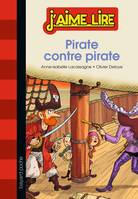 PIRATE CONTRE PIRATE