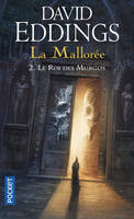 La Mallorée - tome 2 Le Roi des Murgos, Volume 2, Le roi des Murgos