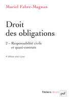 2, Droit des obligations. Tome 2, Responsabilité civile et quasi-contrats