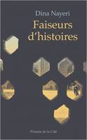 Faiseurs d'histoires, Récit