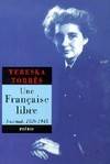 Une française libre, journal 1939-1945