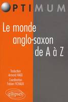 Le monde anglo-saxon de A à Z