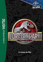 Films cultes Universal 01 - Jurassic Park - Le roman du film