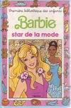 Barbie., 4, BARBIE STAR DE LA MODE