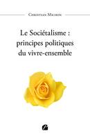 Le Sociétalisme : principes politiques du vivre-ensemble