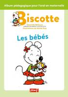BISCOTTE : Les bébés / Biscotte / PEMF