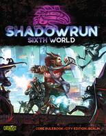 Shadowrun 6 - Core Rulebook - City Edition - Berlin
