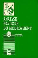 L'Analyse pratique du médicament