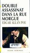 Double assassinat dans la rue Morgue / Le mystère de Marie Roget