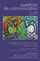 Questions de communication, n°9/2006, Rôles et identités dans les interactions conflictuelles