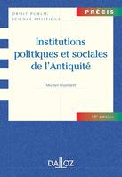 Institutions politiques et sociales de l'Antiquité - 10e éd., Précis