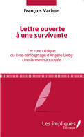 Lettre ouverte à une survivante, Lecture critique du livre-témoignage d'Angèle Lieby Une larme m'a sauvée