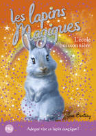 4, Les lapins magiques - tome 4 L'école buissonnière