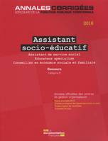 assistant socio-educatif 2016 concours assistant de service social educateur, SPECIALISE-CONSEILLER EN ECONOMIE SOCIALE ET FAMILIALE