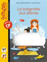 Les fabuleux voyages de Ninon et Lila, Tome 01, La baignoire aux sirènes - Tu lis, je lis n°17