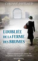 L'oubliée de la ferme des Brumes