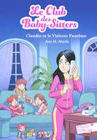 Le club des baby-sitters, 2, Claudia et le visiteur fantôme