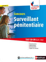 Concours Surveillant pénitentiaire - Catégorie C - Intégrer la fonction publique - 2015, Format : ePub 3 FL