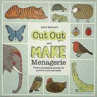 Alice Melvin' Cut Out Menagerie /anglais