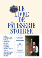 Le livre de pâtisserie Stohrer par Jeffrey Cagnes