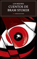 Los mejores cuentos de Bram Stoker, Selección de cuentos